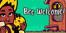 Bee Welcome!